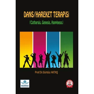 Dans ve Hareket Terapisi - Gürbüz Aktaş