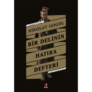 Bir Delinin Hatıra Defteri - Nikolay Gogol