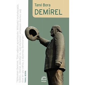 Demirel - Tanıl Bora