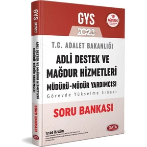 Data Yayınları 2023 GYS Adalet Bakanlığı Adli Destek ve Mağdur Hizmetleri Müdürü Müdür Yardımcısı Soru Bankası