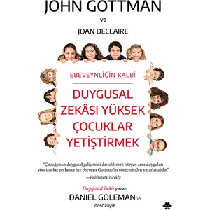 Duygusal Zekası Yüksek Çocuklar Yetiştirmek