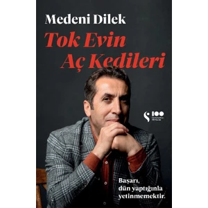 Tok Evin Aç Kedileri - Medeni Dilek