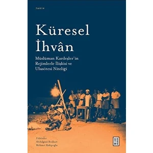 Küresel İhvan - Abdulgani Bozkurt