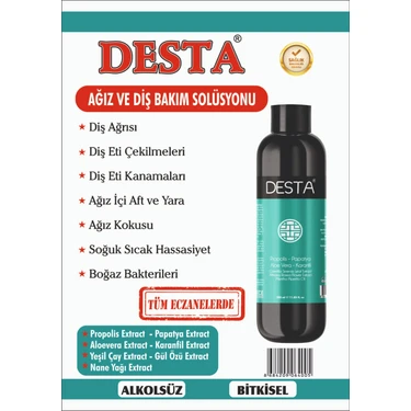 Desta Ağız ve Diş Bakım Solüsyonu 350 ml
Diş eti,ağız içi aft,ağız kokusu,diş eti