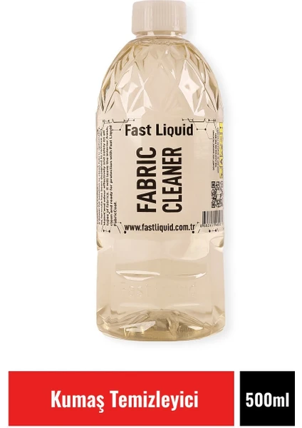 Fast Liquid Fabrıc Cleaner 500 ml Kumaş Temizleyici ( Koltuk, Tavan, Taban, Döşeme )