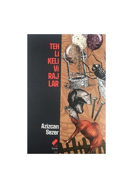 Tehlikeli Virajlar - Azizcan Sezer