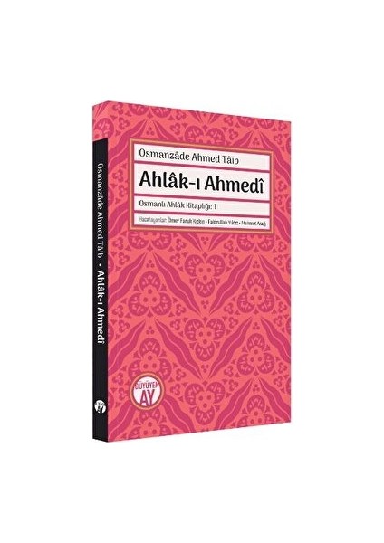 Ahlak-I Ahmedi - Ömer Faruk Kızkın