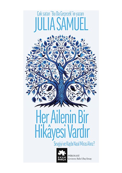 Her Ailenin Bir Hikayesi Vardır - Julia Samuel