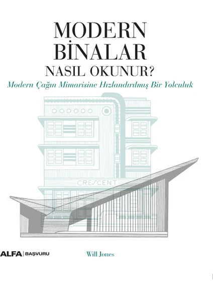 Modern Binalar Nasıl Okunur? - Will Jones