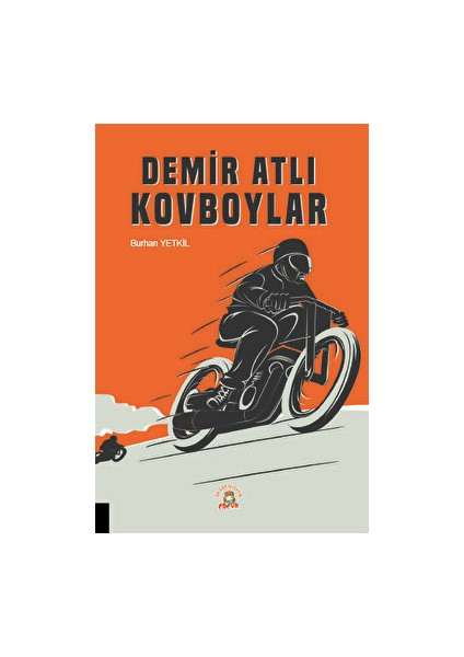 Demir Atlı Kovboylar - Burhan Yetkil
