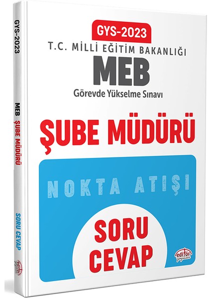 2023 Milli Eğitim Bakanlığı GYS Şube Müdür Soru - Cevap