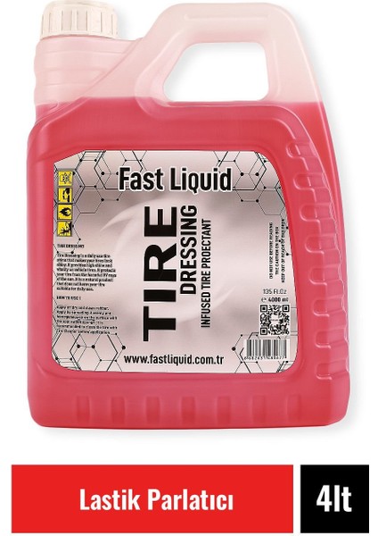 Fast Liquid Tıre Dressıng 4 Lt Lastik Parlatıcı