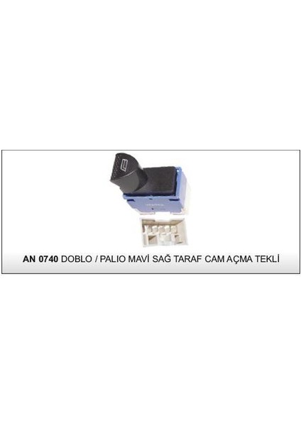 Cam Kaldırma Anahtarı Tekli Doblo Palio Albea Mavi Taban Sağ 98809719 AN0740