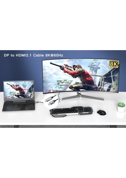 8k 60Hz / 4K 144Hz / 4K 120Hz / 4K 60Hz Hdr Displayport To HDMI 2.1 Kablo - 2 Metre (DP14HD21-PRO) modelleri