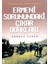 Sömürgecilik Tarihi Işığında Ermeni Sorunundaki Çıkar Odakları - Gürbüz Evren 1