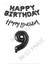 Happy Bırthday Siyah Renk Folyo Balon Kaligrafi Banner ve Rakam Seti Yaş 9 1