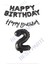 Happy Bırthday Siyah Renk Folyo Balon Kaligrafi Banner ve Rakam Seti Yaş 2 1
