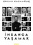 Insanca Yaşamak - Ahmet Akın 1