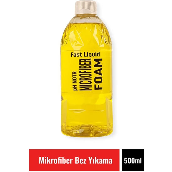 Fast Liquid Mıcrofıber Foam 500 ml Mikrofiber Bez Yıkama Şampuanı