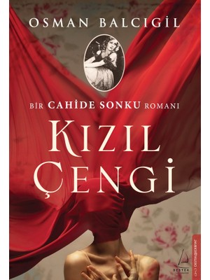 Kızıl Çengi - Osman Balcıgil 472 Sayfa Ciltsiz