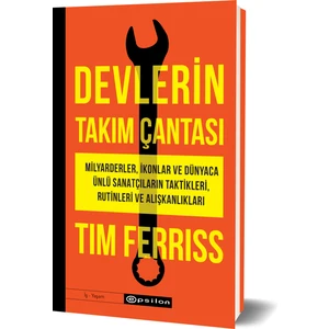 Devlerin Takım Çantası - Tim Ferris