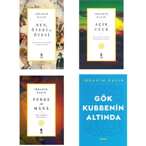 İbrahim Kalın Kitaplığı 4'lü Set - Ben Öteki ve Ötesi / Açık Ufuk / Gök Kubbenin Altında / Perde ve Mana - İbrahim Kalın