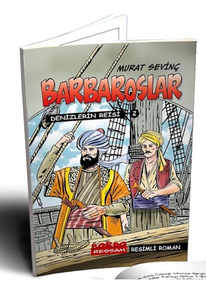 Barbaroslar 2 - Denizlerin Reisi (Resimli Roman) - Murat Sevinç