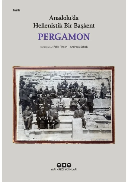 Pergamon -Anadolu'da Hellenistik Bir Başkent