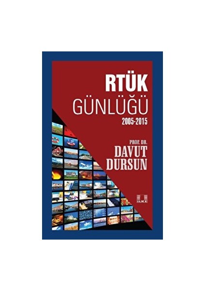 Rtük Günlüğü (2005-2015) - Davut Dursun