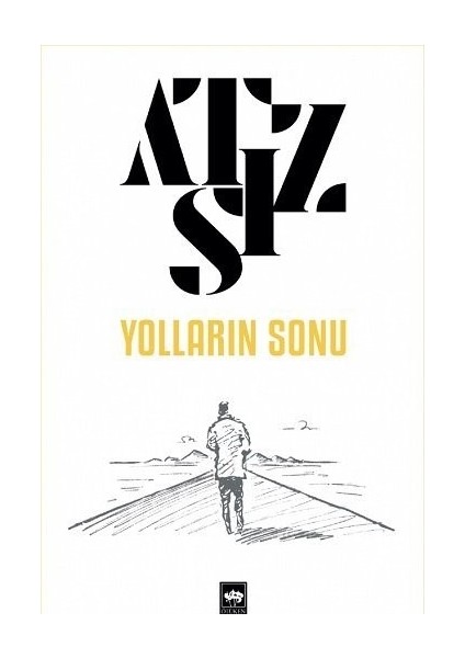 Bozkurtlar - Yolların Sonu - Hüseyin Nihal Atsız