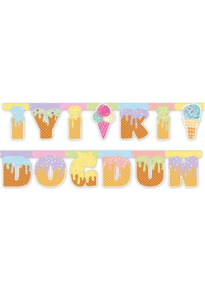 Dondurma Iyiki Doğdun Yazı Pk:1 Set
