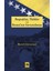 Boşnaklar, Türkler ve Bosna'nın Savunulması / Mustafa Kahramanyol - Mustafa Kahramanyol 1