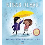 Kibar Olmak - Pat Zietlow Miller