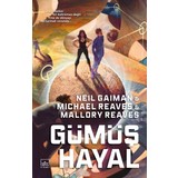 Gümüş Hayal – Ara Dünya 2 - Neil Gaiman