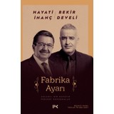 Fabrika Ayarı - Hayati Inanç - Bekir Develi