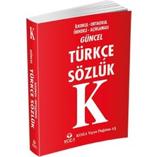 Koza Yayın Dağıtım İlkokul - Ortaokul Örnekli Açıklamalı Güncel Türkçe Sözlük (Plastik Kapak)