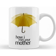 Baskı Dükkanı How I Met Your Mother  Kupa Bardak Porselen