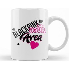 Baskı Dükkanı Blackpink in Your Area Kupa Bardak Porselen