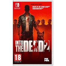 Into The Dead 2 Nintendo Switch