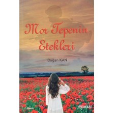 Mor Tepenin Etekleri - Doğan Kan