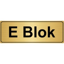 Özarslan Dizayn E Blok Yönlendirme Levhası 7 x 20 cm Altın Renk Metal