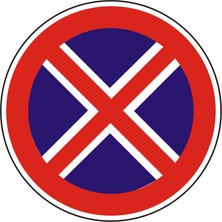 İZMİR SERİGRAFİ Duraklamak ve Park Etmek Yasaktır 30CM ÇAP 2.6 mm PVC UYARI LEVHASI