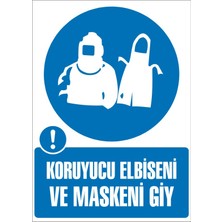 İzmi̇r Seri̇grafi̇ Modülkon Koruyucu Elbiseni ve Maskeni Giy 25 x 35 cm 2.6 mm PVC Uyarı Levhası