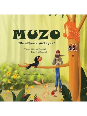 Muzo  - Bir Ağacın Hikayesi - Gürcan Demirel