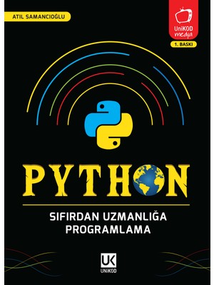 Unikod Atıl Samancıoğlu Python Programlama Eğitimi Kitabı Sıfırdan Uzmanlığa 10. Sınıf Yazılım ve Siber Güvenlik Ders