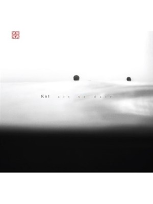 Kül - Ait ve Dair (Plak)
