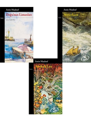 Doğu'nun Limanları - Semerkant - Afrikalı Leo - 3 Kitap - Amin Maalouf