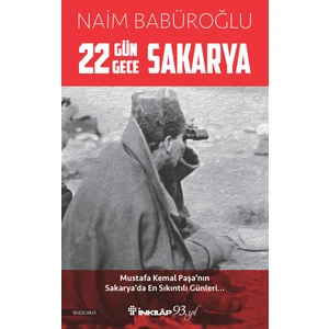 22 Gün 22 Gece Sakarya - Naim Babüroğlu