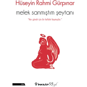 Melek Sanmıştım Şeytanı - Hüseyin Rahmi Gürpınar