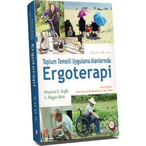 Toplum Temelli Uygulama Alanlarında Ergoterapi